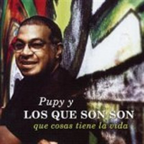 Pupy Y Los Que Son Son