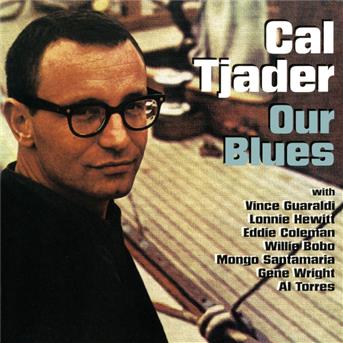 Album Our Blues de Cal Tjader