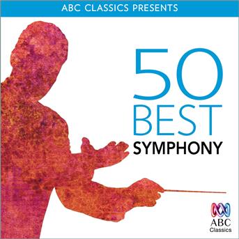 Compilation 50 Best Symphony avec Seaman Christopher / Gustav Mahler / Ludwig van Beethoven / Félix Mendelssohn / Robert Schumann...