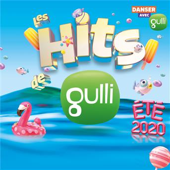 Compilation Les Hits de Gulli été 2020 avec Cowens Brothers / Kendji Girac / The Weeknd / Vitaa / Slimane...