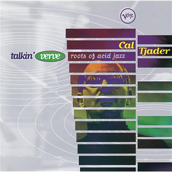 Album Talkin' Verve: Roots Of Acid Jazz de Cal Tjader