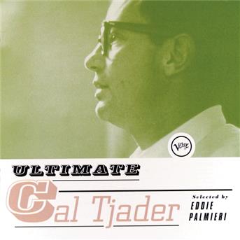 Album Ultimate Cal Tjader de Cal Tjader