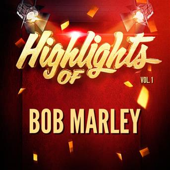 Album Highlights of Bob Marley, Vol. 1 de Bob Marley