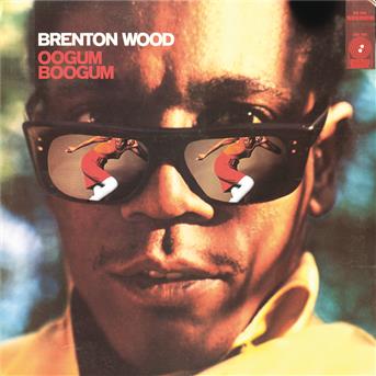 Album Oogum Boogum de Brenton Wood