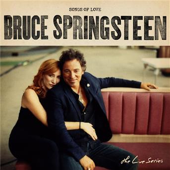 Album The Live Series: Songs of Love de Bruce Springsteen "The Boss"