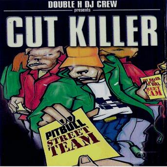 Album Pitbull Street Team de Cut Killer