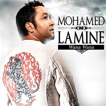 TÉLÉCHARGER CHEB MOHAMED LAMINE WANA WANA MP3 WANA LAMINE MP3 WANA CHEB MOHAMED TÉLÉCHARGER