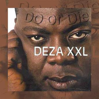 TÉLÉCHARGER GRATUIT DEZA XXL DEZA TÉLÉCHARGER XXL GRATUIT