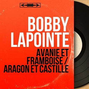 Boby Lapointe - Avanie Et Framboise Boby Lapointe - Avanie Et Framboise
