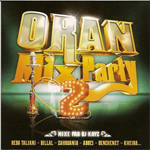 TÉLÉCHARGER GRATUITEMENT DJ KAYZ ORAN MIX PARTY 7 GRATUITEMENT MIX TÉLÉCHARGER ORAN 7 PARTY KAYZ DJ