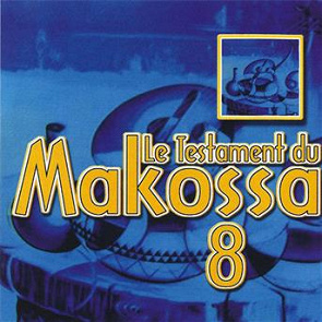 TÉLÉCHARGER TESTAMENT DU MAKOSSA DU TÉLÉCHARGER MAKOSSA TESTAMENT