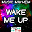 Music Mayhem - Wake Me Up - A Tribute to Avicii and Aloe Blacc