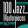 Art Pepper / Art Blakey / Bud Powell / Chet Baker / The Coleman Hawkins / Roy Eldridge / Pete Brown / Jo Jones All Stars / Count Basie / Lee Konitz / Jimmy Giuffre / Jimmy Smith / John Coltrane / Lennie Niehaus / The Modern Jazz Quartet - 100 Jazz Masterpieces, Vol. 3