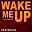 Beatboxxx - Wake Me Up (2014 Mixes)