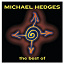 Michael Hedges - Best Of Michael Hedges