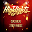 Classical Study Music - Highlights of classical study music, vol. 1