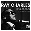 Ray Charles - King of Cool