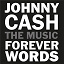 Johnny Cash - Johnny Cash: Forever Words Expanded
