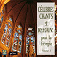 Ensemble Vocal L Alliance - Célèbres chants et refrains pour la liturgie, Vol. 1