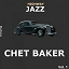 Chet Baker - Highway Jazz - Chet Baker, Vol. 1