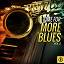 The Four Freshman / Ray Charles / The Teen Queens / Jimmy Yancey / Jimmy Saint Louis / Ray Anthony / The Penguins / Tommie Bradley / Jimmy Reed / Eddie Fisher / Smiley Lewis / Harmonica Frank / Patti Page / John Godfrey Trio / Wanda Jac - Time for More Blues, Vol. 2