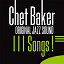 Chet Baker - 111 Songs! (Original Jazz Sound)