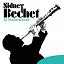 Sidney Bechet - 50 Masterpieces