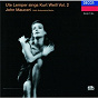 Album Weill: Ute Lemper sings Kurt Weill, Vol.II de Jeff Cohen / London Voices / John Mauceri / Rias Sinfonietta Berlin / Ute Lemper...
