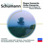 Compilation Schumann: Piano Concerto; Cello Concerto, etc. avec Lynn Harrell / Robert Schumann / Riccardo Chailly / Jorge Bolet / Radio-Symphonie-Orchester Berlin...