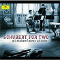 Album Schubert: Schubert for Two de Gil Shaham / Göran Söllscher / Franz Schubert