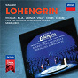 Album Wagner: Lohengrin (Live In Bayreuth / 1962) de Ramón Vinay / Wolfgang Sawallisch / Jess Thomas / Choeur et Orchestre du Festival de Bayreuth / Anja Silja...