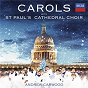 Album Carols With St. Paul's Cathedral Choir de Patrick Hadley / Andrew Carwood / The Choir of Saint Paul's Cathedral / Félix Mendelssohn / Henry John Gauntlett...