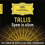 Album Tallis: Spem in alium - The Works de The Choir of King S College, Cambridge / Thomas Tallis