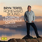Album Homeward Bound de Bryn Terfel / Mack Wilberg / The Mormon Tabernacle Choir / Orchestra At Temple Square / Marta Keen Thompson...
