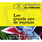 Compilation Les Grands Airs De Soprano avec Hans Löwlein / Jacques Offenbach / Giacomo Puccini / Giuseppe Verdi / W.A. Mozart...