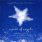 Album Voices Of Angels - Joyful Music For Christmas de Sydney Children S Choir / Lyn Williams / Gondwana Voices / Félix Mendelssohn / William Mathias...