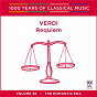 Album Verdi: Requiem (1000 Years Of Classical Music, Vol. 56) de Simone Young / Rosamund Illing / Bruce Martin / The Australian Opera & Ballet Orchestra / Dennis O Neill...