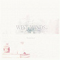 Album West Winds de Chris White / Wendell Roth / Anna O Connell / Max Buckholtz