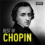 Compilation Best of Chopin avec Paul von Schilhawsky / Milosz Magin / Bruno Rigutto / Grand Orchestre de Radio Tele Luxembourg / Louis de Froment...