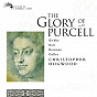 Compilation The Glory of Purcell avec The Brandenburg Consort / Henry Purcell / William Congreve / Christopher Hogwood / The Academy of Ancient Music...