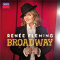 Album Broadway de Renée Fleming / BBC Concert Orchestra / Rob Fisher
