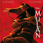 Compilation Mulan (Bande originale française du Film) avec Pierre-François Pistorio / Marie Therese Orain / Marie Galey / Patrick Fiori / José García...