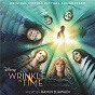 Compilation A Wrinkle in Time (Original Motion Picture Soundtrack) avec Ramin Djawadi / Sade / DJ Khaled / Demi Lovato / Sia...