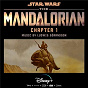 Album The Mandalorian: Chapter 1 (Original Score) de Ludwig Göransson