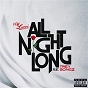 Album All Night Long (feat. Trey Songz) de Yfn Lucci