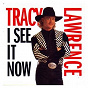 Album I See It Now de Tracy Lawrence