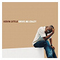 Album Drive Me Crazy (feat. Mr. Easy) de Kevin Lyttle
