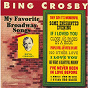 Album My Favorite Broadway Songs de Bing Crosby