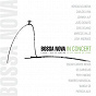 Compilation Bossa Nova In Concert avec Patricia Alvi / Os Cariocas / Johnny Alf / Carlos Lyra / Wanda Sá...