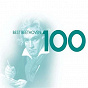 Compilation Best Beethoven 100 avec Tallis Chamber Choir / The Philadelphia Orchestra / Riccardo Muti / Kurt Sanderling / Wolfgang Sawallisch...